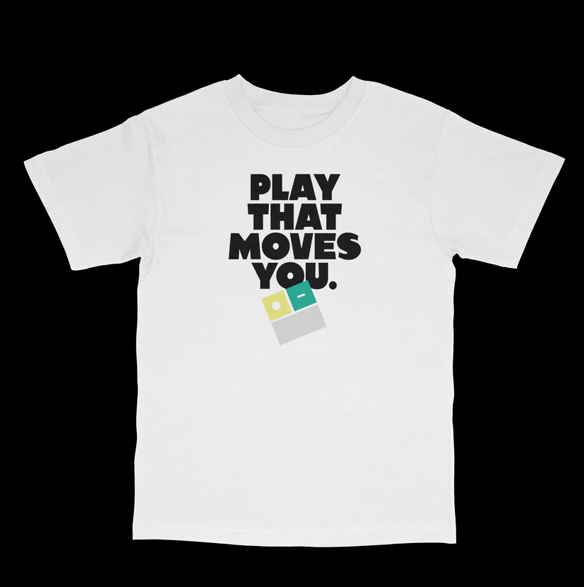 Play That Moves You T-shirt